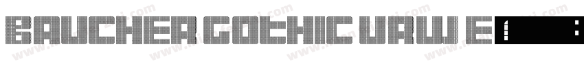 Baucher Gothic URW E字体转换